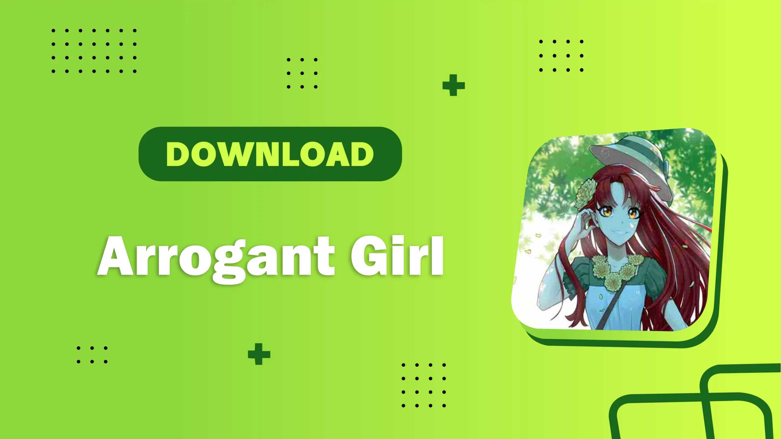 Arrogant Girl APK 0.10 1