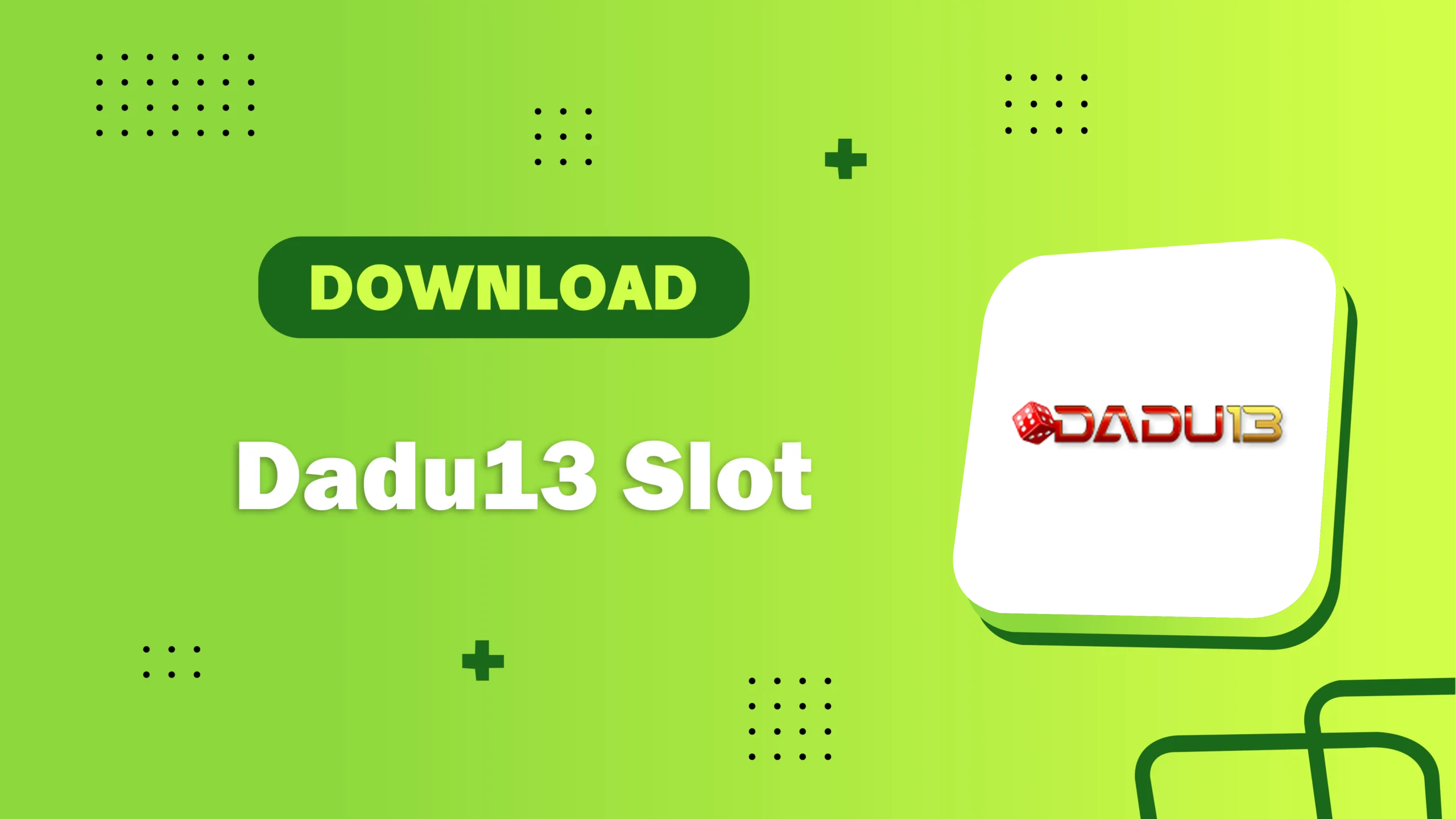 Dadu13 Slot APK 5.0 1