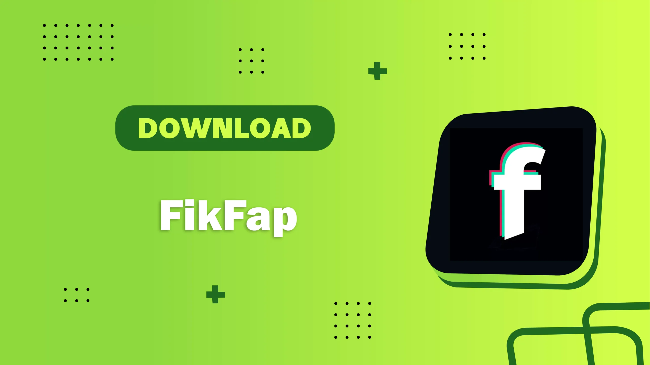 FikFap APK 3.1.0 1