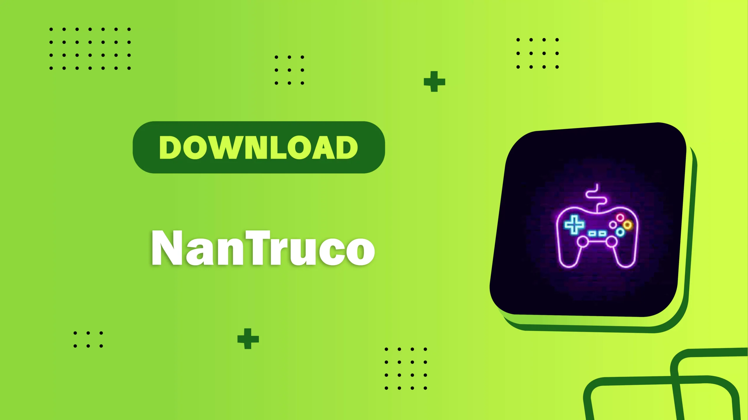 NanTruco APK 4.6 1