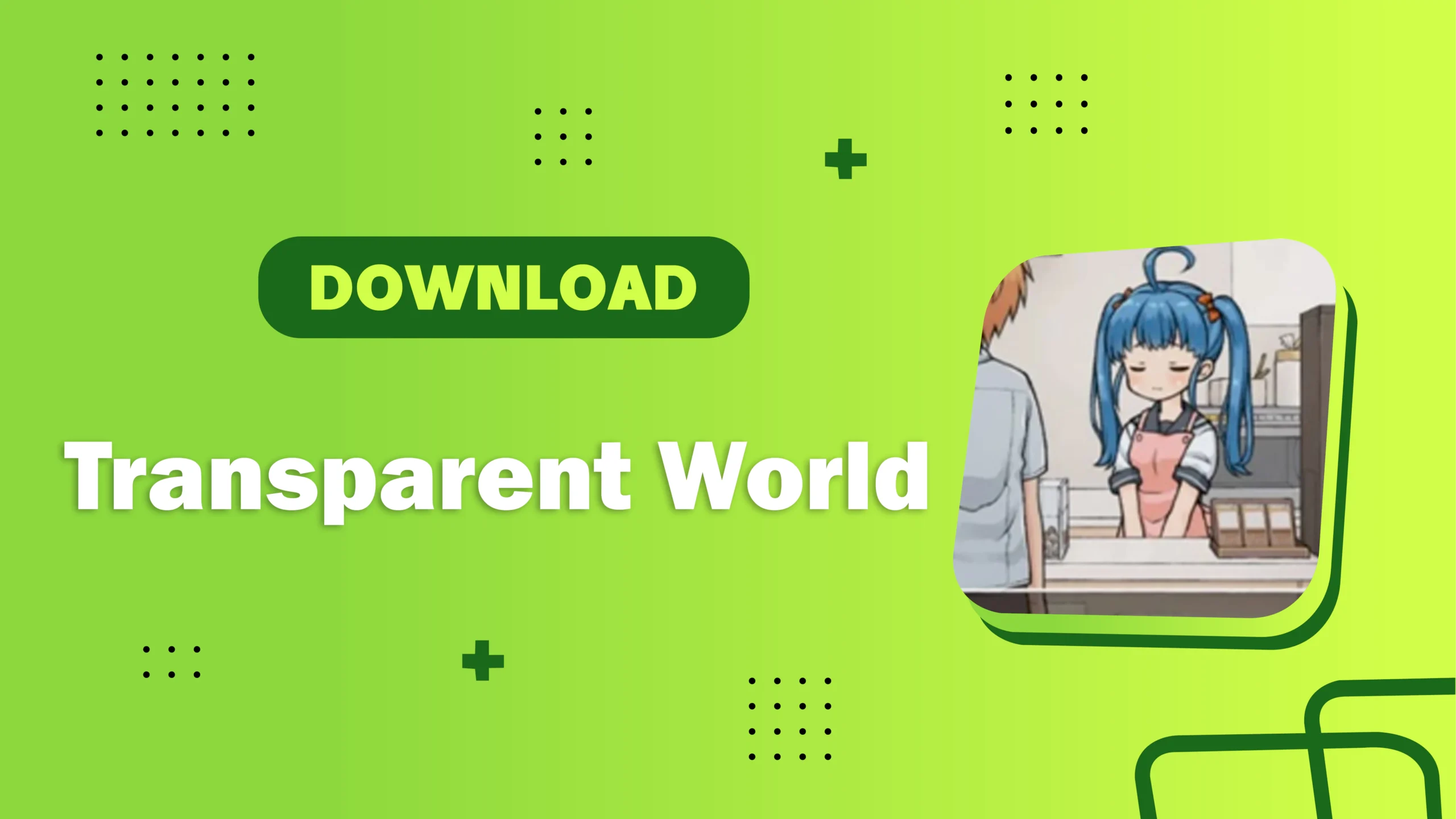 Transparent World APK 3.0 1