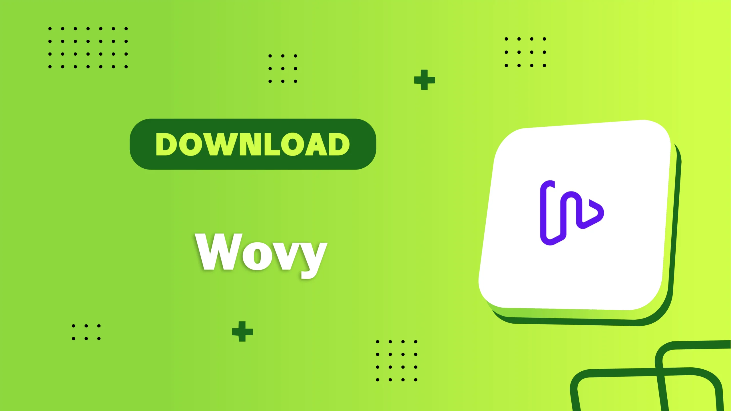 Wovy APK 1.0.8 1