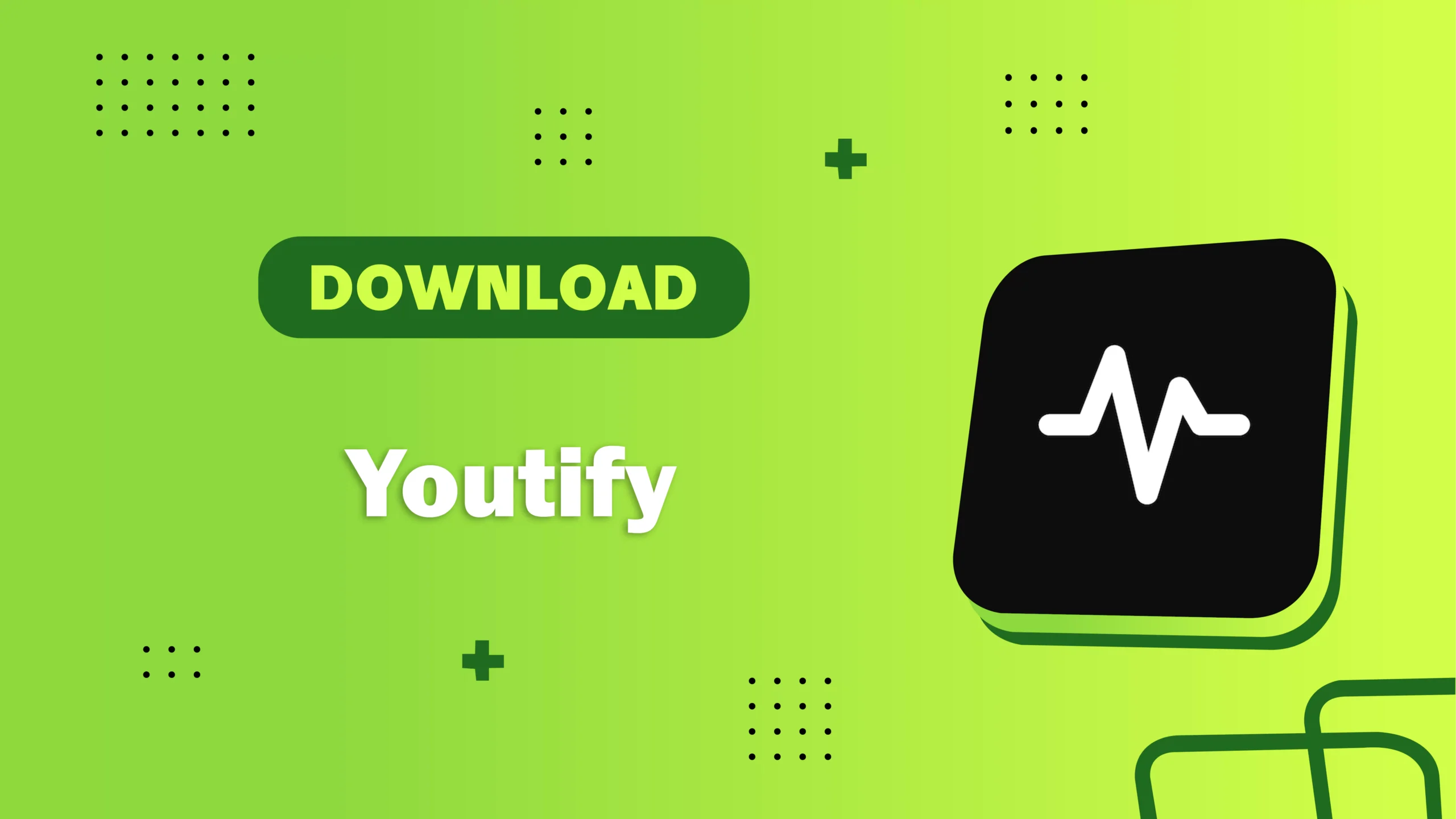 Youtify APK 1.1.0 1