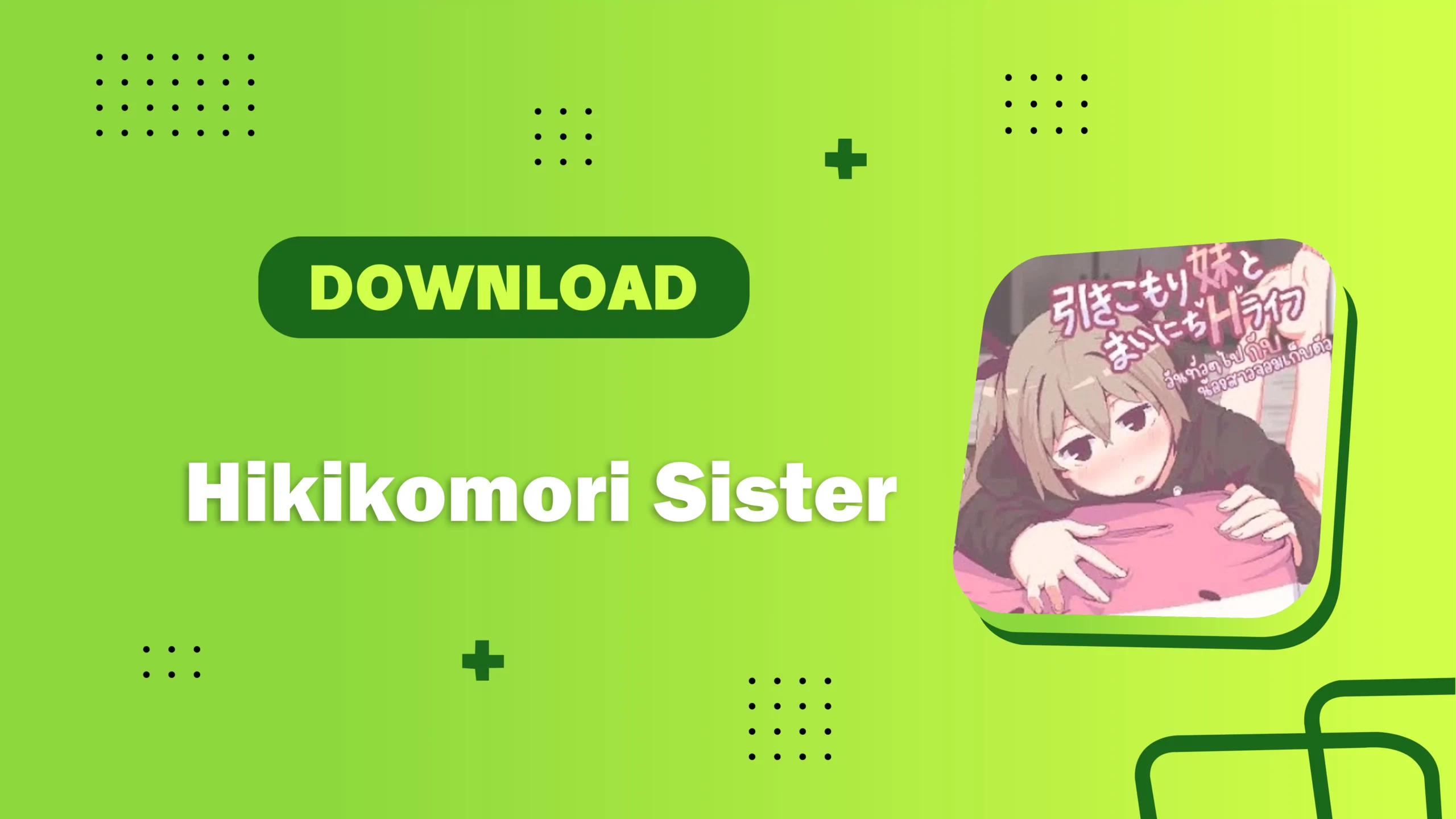 Hikikomori Sister APK v1.4 1